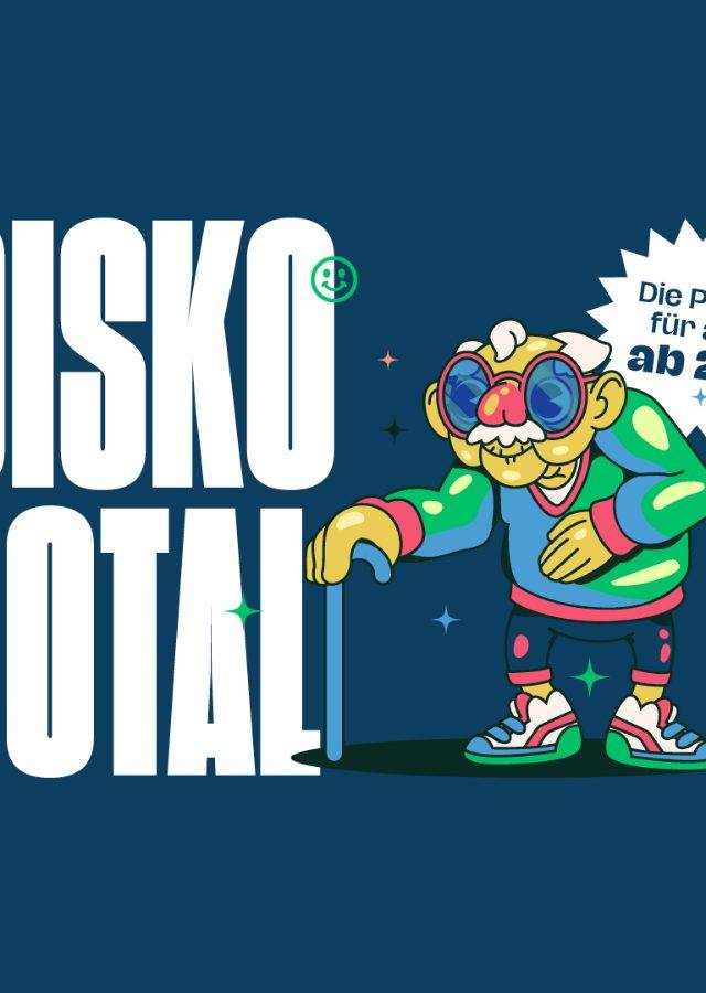 Disko Total Ü25 – Das legendäre Format geht in die nächste Runde!